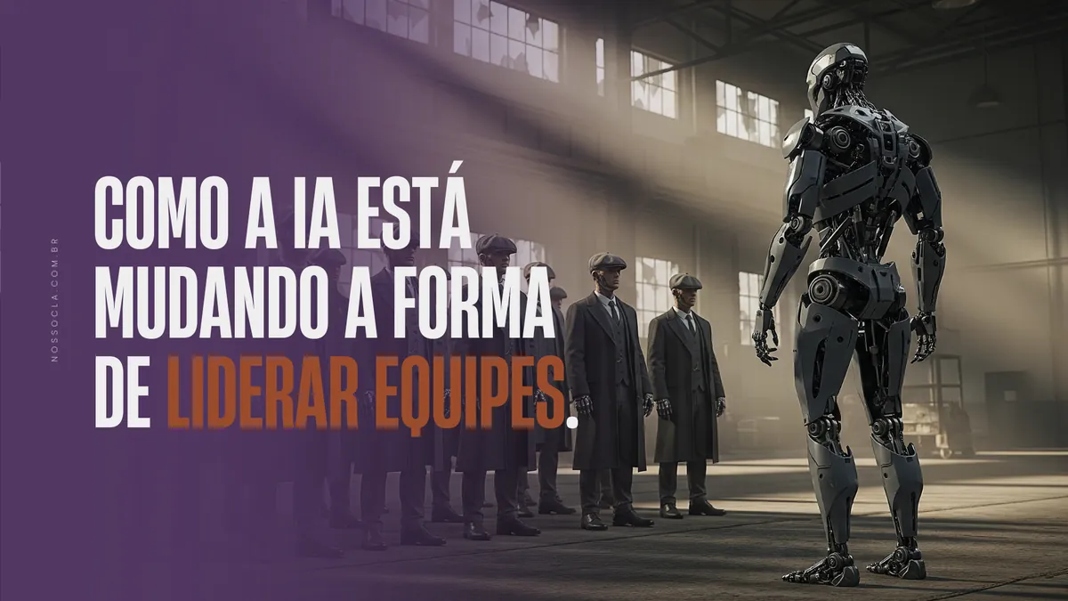 Como a IA está mudando a forma de liderar equipes