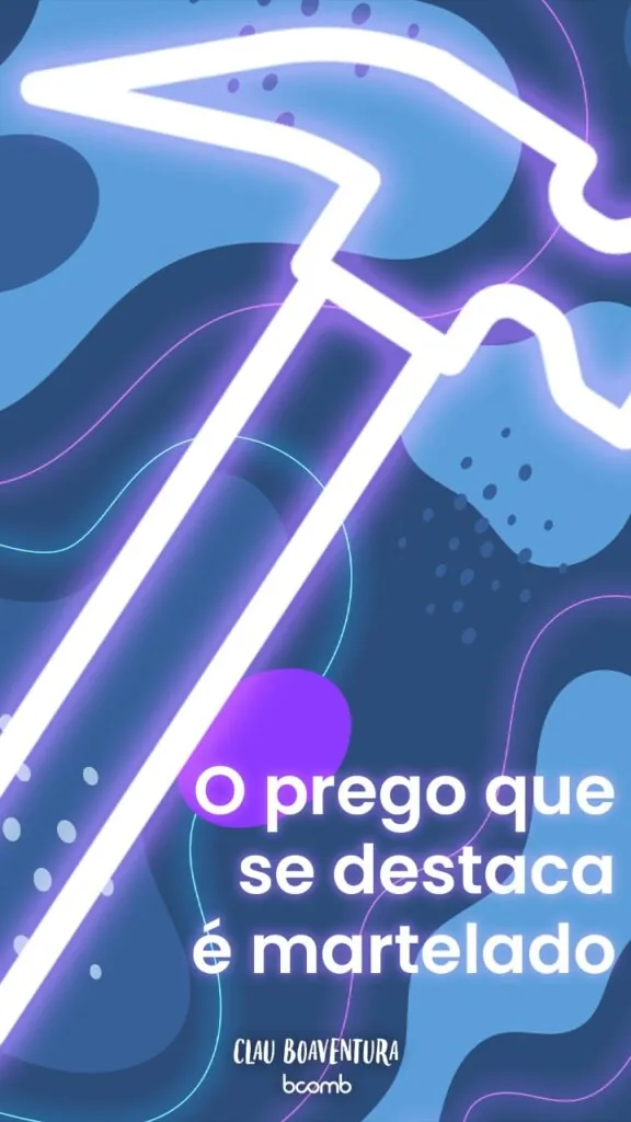 Será que estou pronta para levar a martelada?